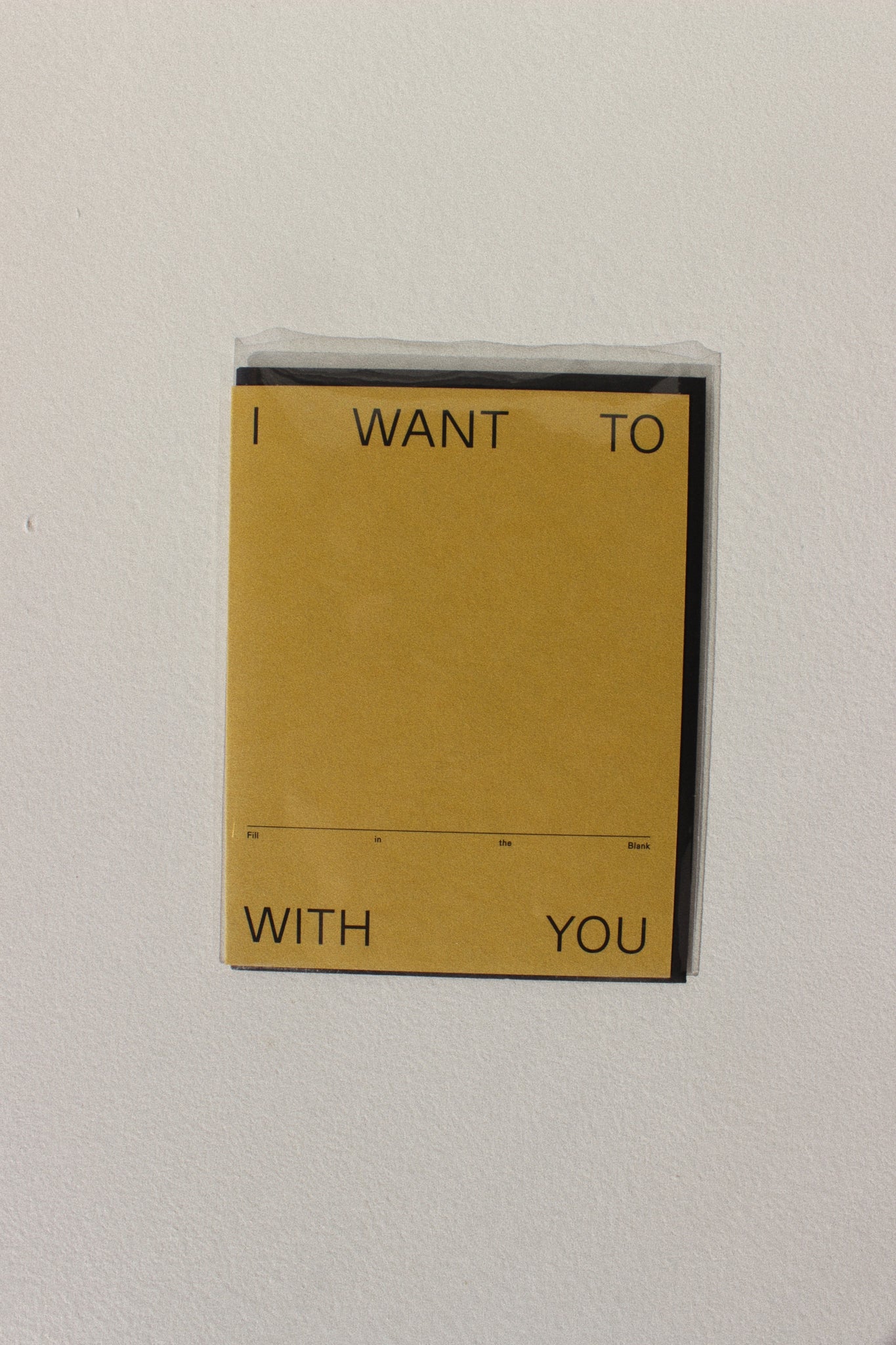 Fill in the Blank Card / I Want To With You